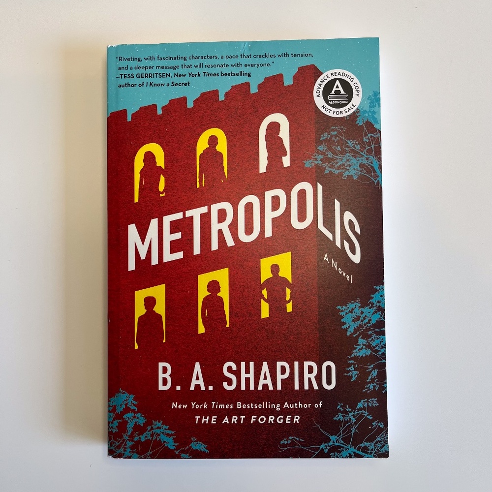 BOOK: Metropolis by B.A. Shapiro